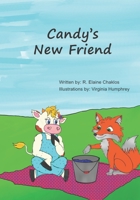 Candy's New Friend B08W7SPQ8G Book Cover