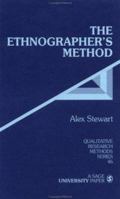 The Ethnographer's Method 0761903941 Book Cover