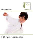 3 Ninjas: Vengeance (French Edition) 6207813421 Book Cover