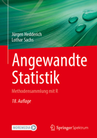 Angewandte Statistik: Methodensammlung mit R (German Edition) 3662743914 Book Cover