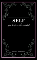 Self: you before the world 826923270X Book Cover