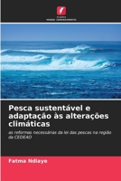 Pesca sustent?vel e adapta??o ?s altera??es clim?ticas 6205864576 Book Cover