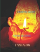 Bring Fire And Ice: Poetry Collection 1688443894 Book Cover