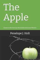 The Apple: Based on the Herman Rosenblat Holocaust Memoir B0CV4PW52Y Book Cover