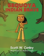 Sequoya Indian Brave B0CKZJTGNF Book Cover