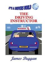 The Driving Instructor Business 1517132118 Book Cover