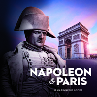 Napoleon and Paris: The Dream of a Capital 0660036983 Book Cover