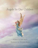 Angels for Our Children B09FRP87RT Book Cover
