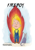 FIRE BOY B09GC992S3 Book Cover