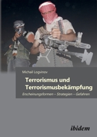 Terrorismus und Terrorismusbekämpfung 3838208293 Book Cover