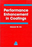 Performance Enhancements in Coatings 1569902631 Book Cover