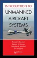 Introduction to Unmanned Aircraft Systems 1439835209 Book Cover