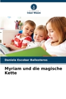 Myriam und die magische Kette 6206265676 Book Cover