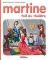 Martine fait du théâtre 2203029099 Book Cover