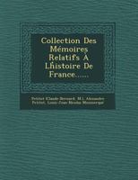 Collection des mémoires relatifs à l'histoire de France 1249622018 Book Cover