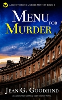 MENU FOR MURDER an absolutely gripping cozy mystery novel 1804052833 Book Cover