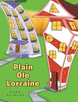 Plain Ole Lorraine B0CBW53HC3 Book Cover