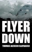 Flyer Down 1452023778 Book Cover