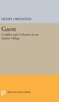 Gaon: Conflict and Cohesion in an Indian Village 069162447X Book Cover