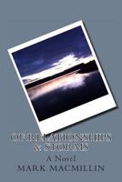 Of Relationships & Storms 0615963978 Book Cover