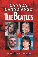 Canada, Canadians and The Beatles 1038349974 Book Cover