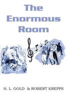 The Enormous Room 1483702154 Book Cover