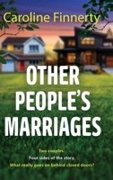 Other People's Marriages 1805497782 Book Cover