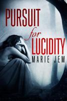 Pursuit For Lucidity 1493671243 Book Cover