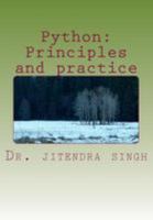 Python: Principles and Practice 1981425373 Book Cover