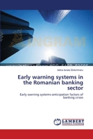 Early warning systems in the Romanian banking sector 3659634107 Book Cover
