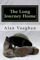 The Long Journey Home 1530027187 Book Cover