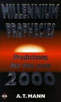 Millennium Prophecies: Predictions for the Year 2000 1852306858 Book Cover