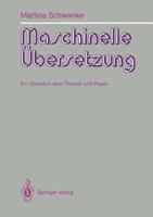 Maschinelle Ubersetzung: Ein Uberblick uber Theorie und Praxis 3540541861 Book Cover