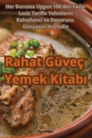 Rahat Güveç Yemek Kitabi (Turkish Edition) 1835642101 Book Cover