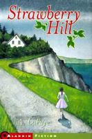 Strawberry Hill 0689829612 Book Cover