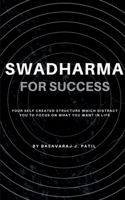 Swadharma for Success 1639971513 Book Cover