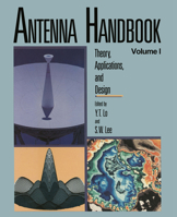 Antenna Handbook: Theory, Applications, and Design 0442258437 Book Cover