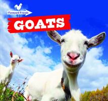 Goats (Farmyard Friends) 1499401345 Book Cover
