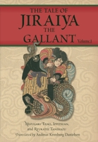 The Tale of Jiraiya the Gallant 1965492053 Book Cover