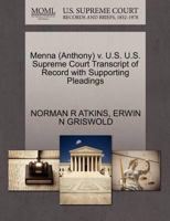 Menna (Anthony) v. U.S. U.S. Supreme Court Transcript of Record with Supporting Pleadings 1270588699 Book Cover