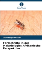 Fortschritte in der Malariologie: Afrikanische Perspektive (German Edition) 6208715261 Book Cover