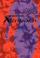 Der erotische Almanach: Das bebilderte, erotische Jahrbuch von Sal Aman 3833454563 Book Cover