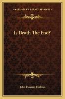 Is Death the End 0526962860 Book Cover