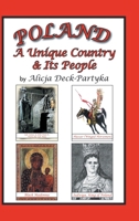 Poland, a Unique Country & Its People 1425918395 Book Cover