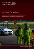 Nuclear Terrorism: Assessment of U.S. Strategies to Prevent, Counter, and Respond to Weapons of Mass Destruction 0309708680 Book Cover