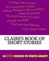 Claire's Book Of Short Stories 1522834435 Book Cover