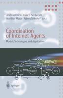 Coordination of Internet Agents: Models, Technologies, and Applications 364207488X Book Cover