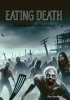Eating Death B0CVR4J2TB Book Cover