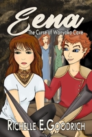 Eena, The Curse of Wanyaka Cave 1541335465 Book Cover