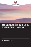 Monographie Sur Le 9, 9'-Spirobifluorène 6205775034 Book Cover